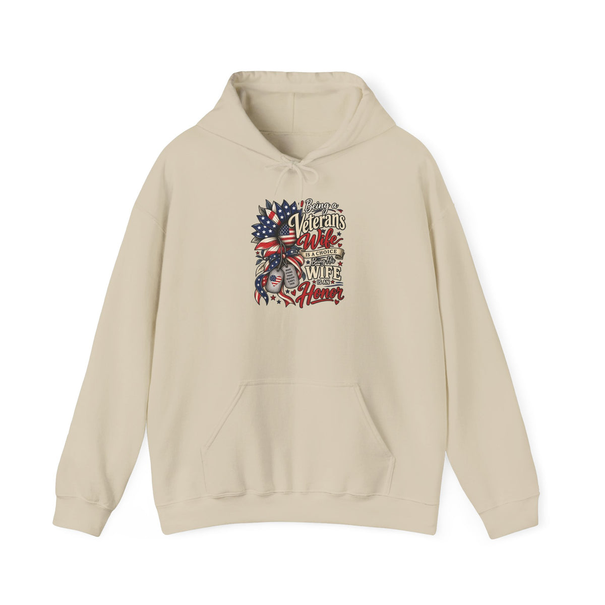 Sand Being A Veteran's Wife Is A Choice Being His Wife Is An Honor Hoodie, front view