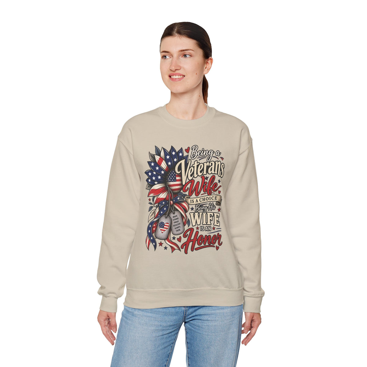 Model wearing the Being A Veteran's Wife Is A Choice Being His Wife Is An Honor Sweatshirt