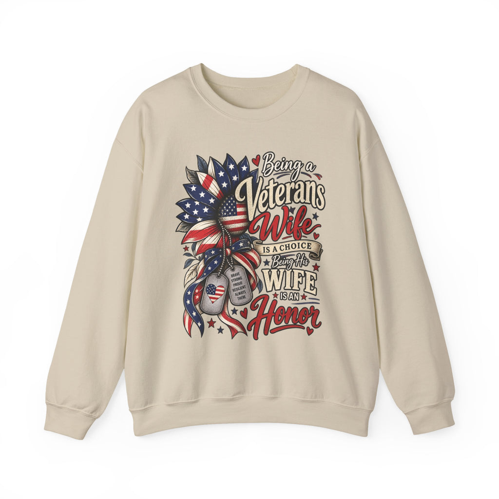 Sand Being A Veteran's Wife Is A Choice Being His Wife Is An Honor Sweatshirt, front view