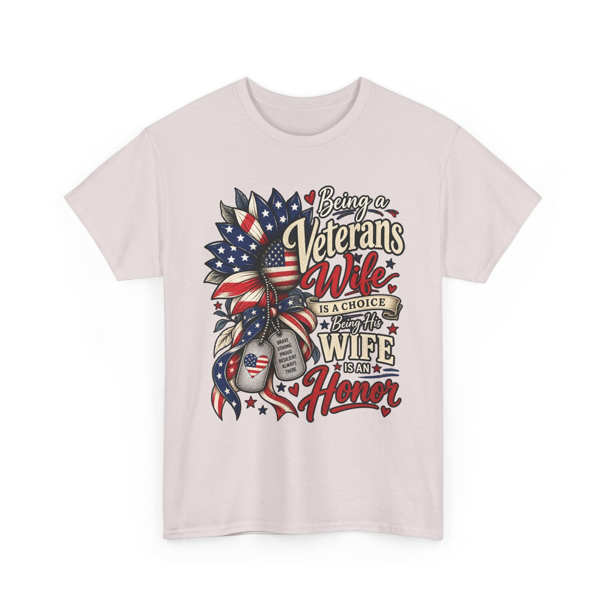 Ice Grey Being A Veteran's Wife Is A Choice Being His Wife Is An Honor T-Shirt, front view