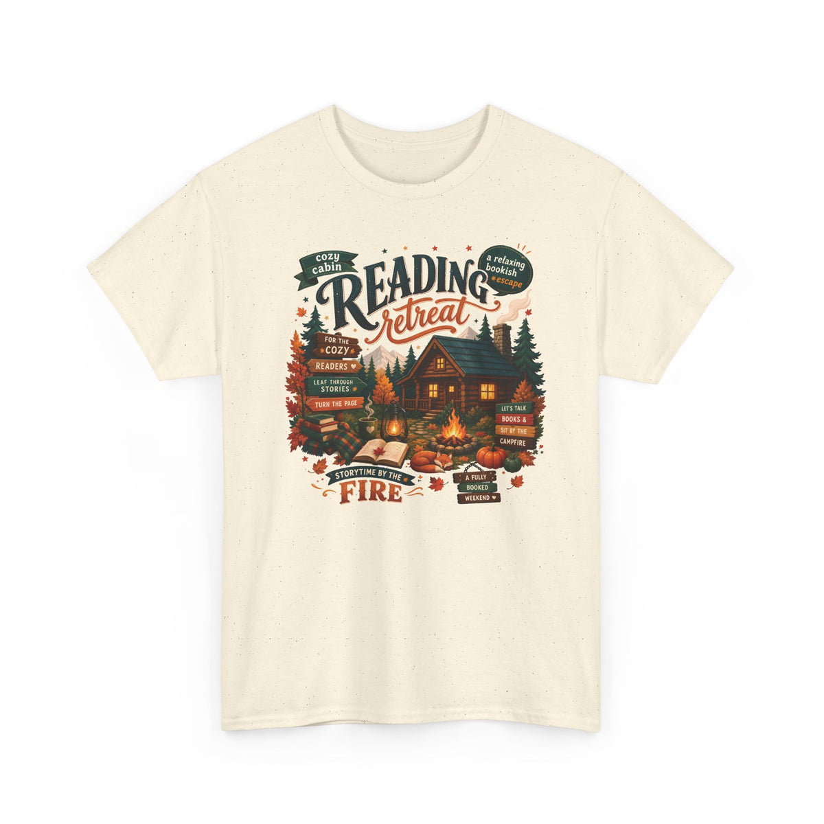 Natural Cozy Cabin Reading Retreat t-shirt with a glowing log cabin in the pines, stacks of books and a crackling fire, front view
