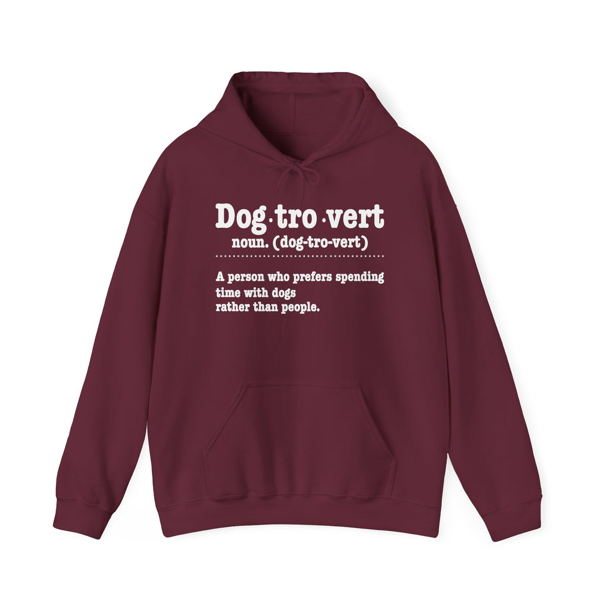 Maroon Dogtrovert definition hoodie with white dictionary print, front view