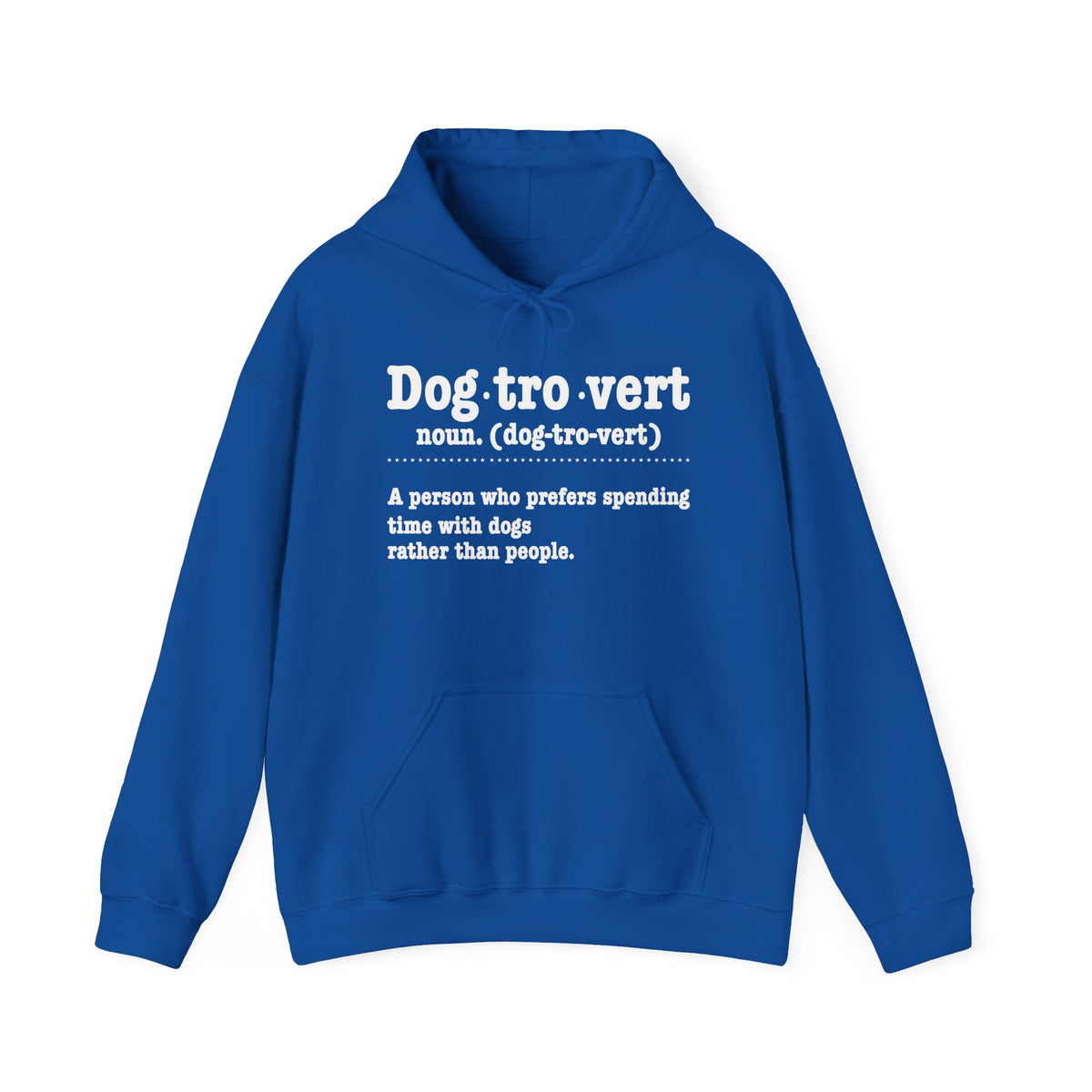 Royal Dogtrovert definition hoodie with white dictionary print, front view