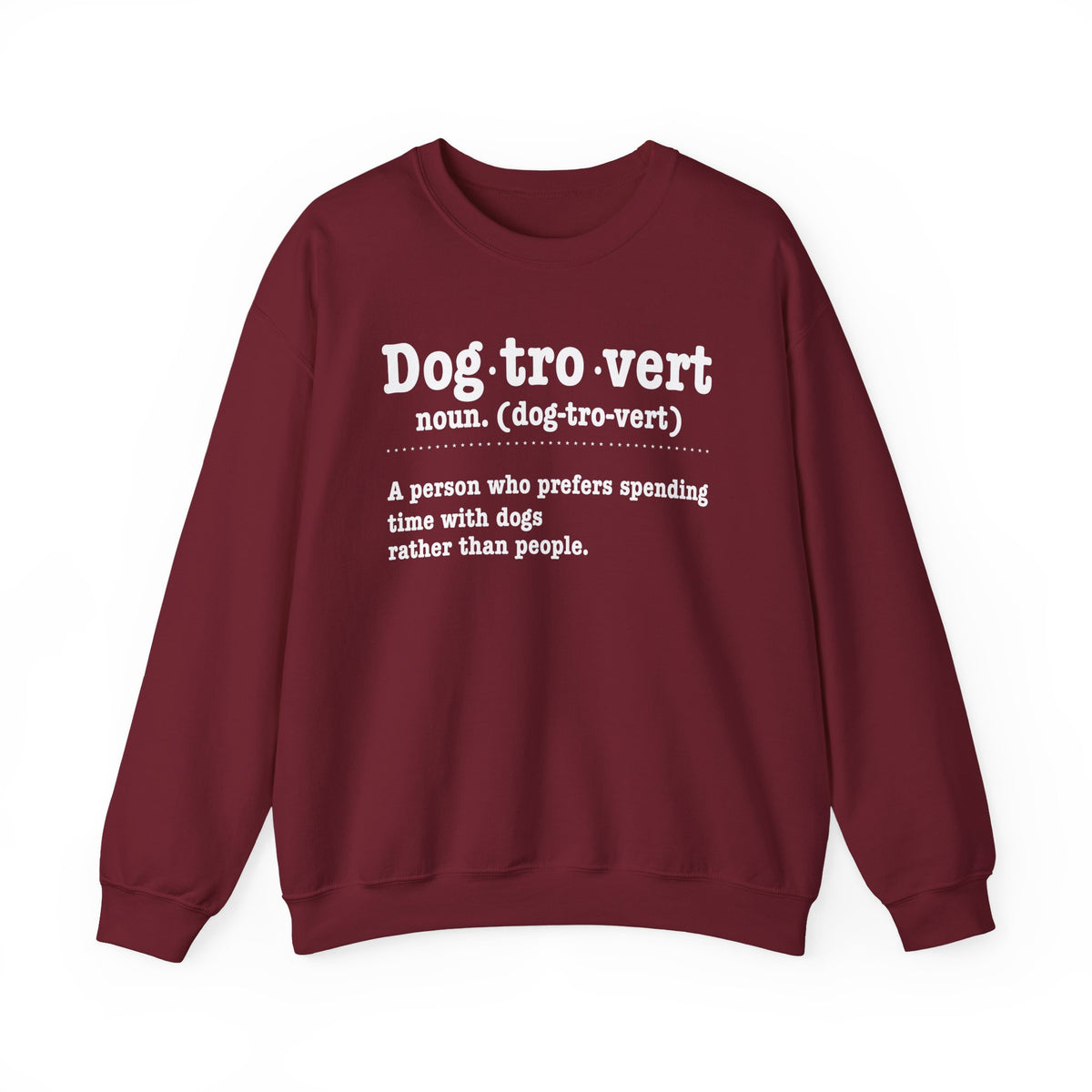 Garnet Dogtrovert definition sweatshirt with white dictionary print, front view