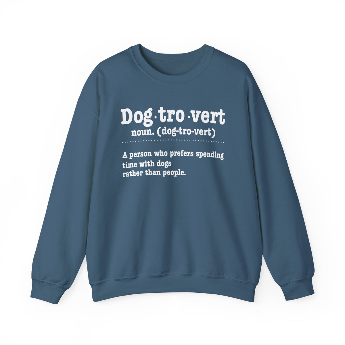 Indigo Blue Dogtrovert definition sweatshirt with white dictionary print, front view