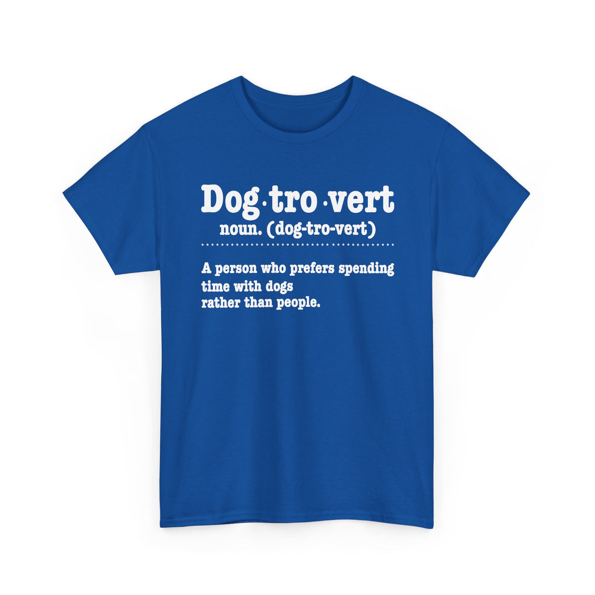Royal Dogtrovert definition t-shirt with white dictionary print, front view