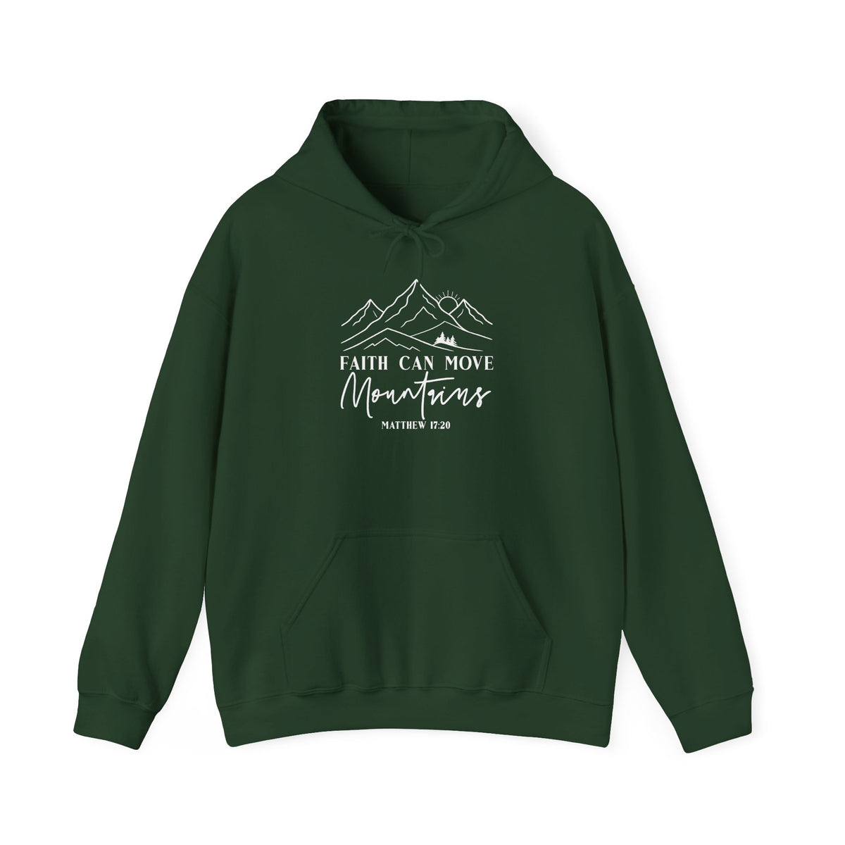 Forest green Faith Can Move Mountains hoodie with white mountain and sunrise line art