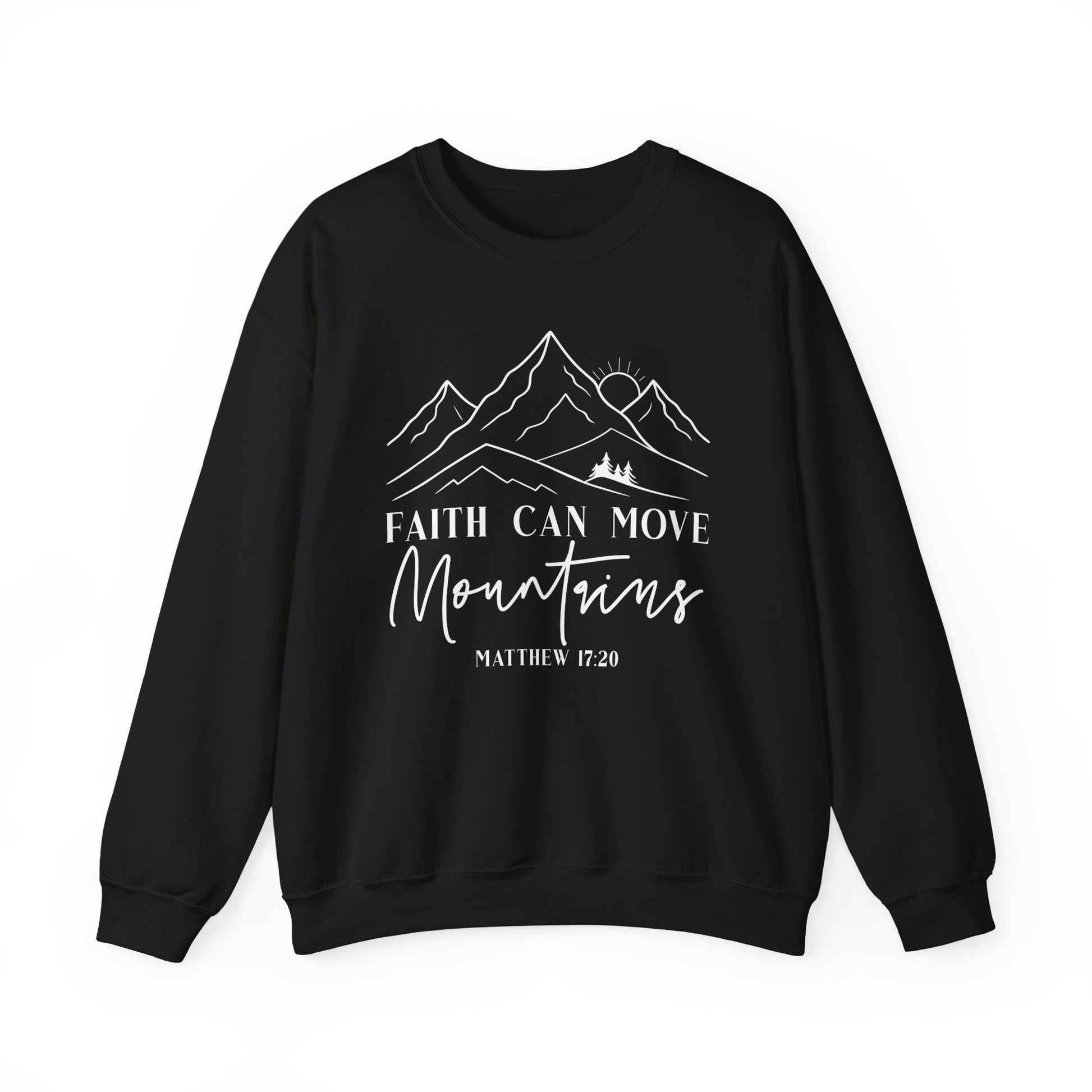 Black Faith Can Move Mountains sweatshirt with white mountain and sunrise line art