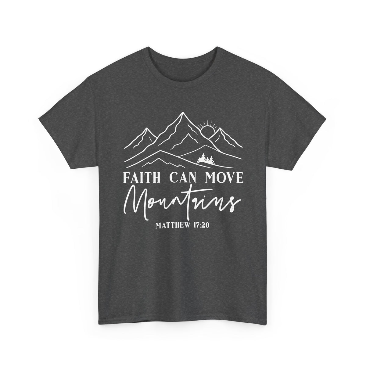 Dark heather Faith Can Move Mountains t-shirt with white mountain and sunrise line art