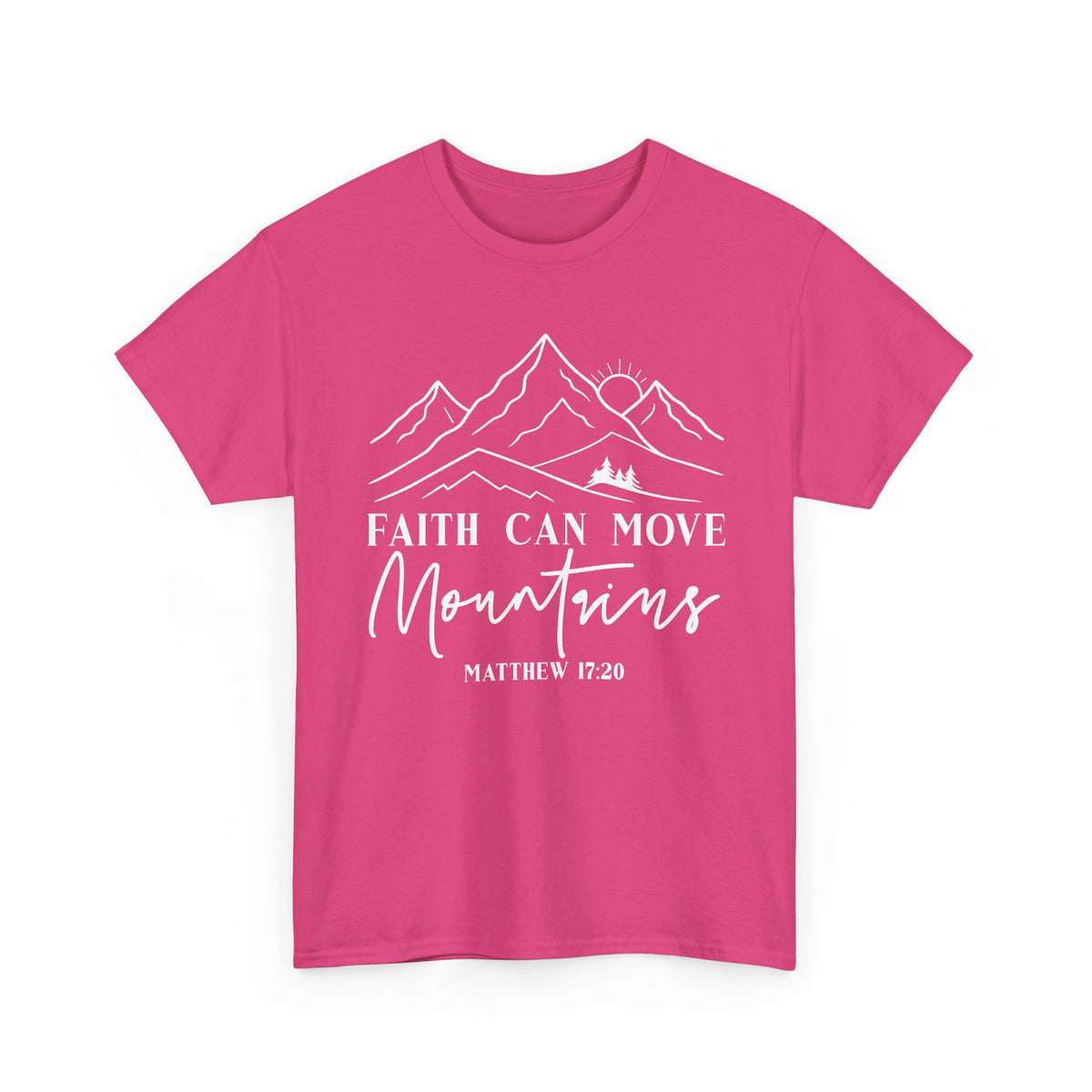 Heliconia pink Faith Can Move Mountains t-shirt with white mountain and sunrise line art