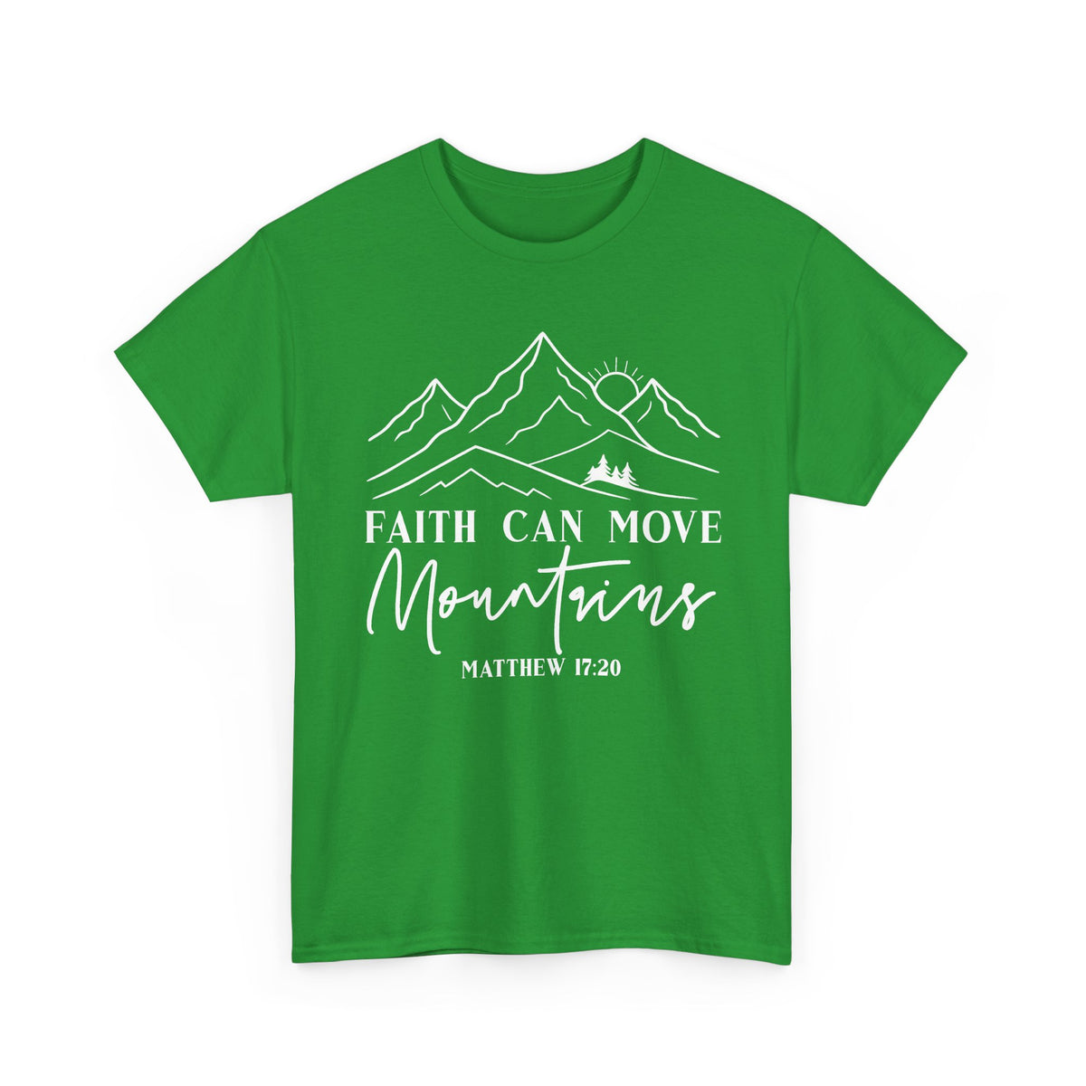 Irish green Faith Can Move Mountains t-shirt with white mountain and sunrise line art