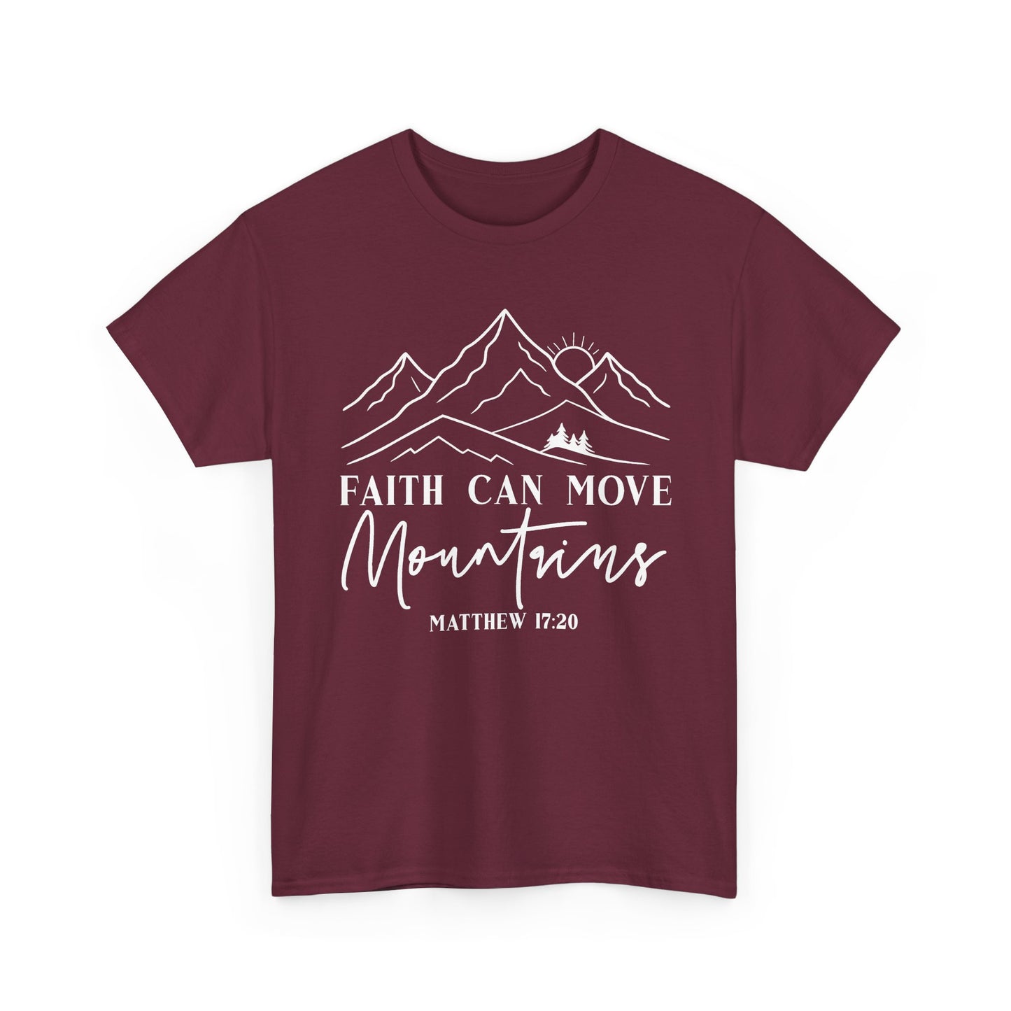 Maroon Faith Can Move Mountains t-shirt with white mountain and sunrise line art