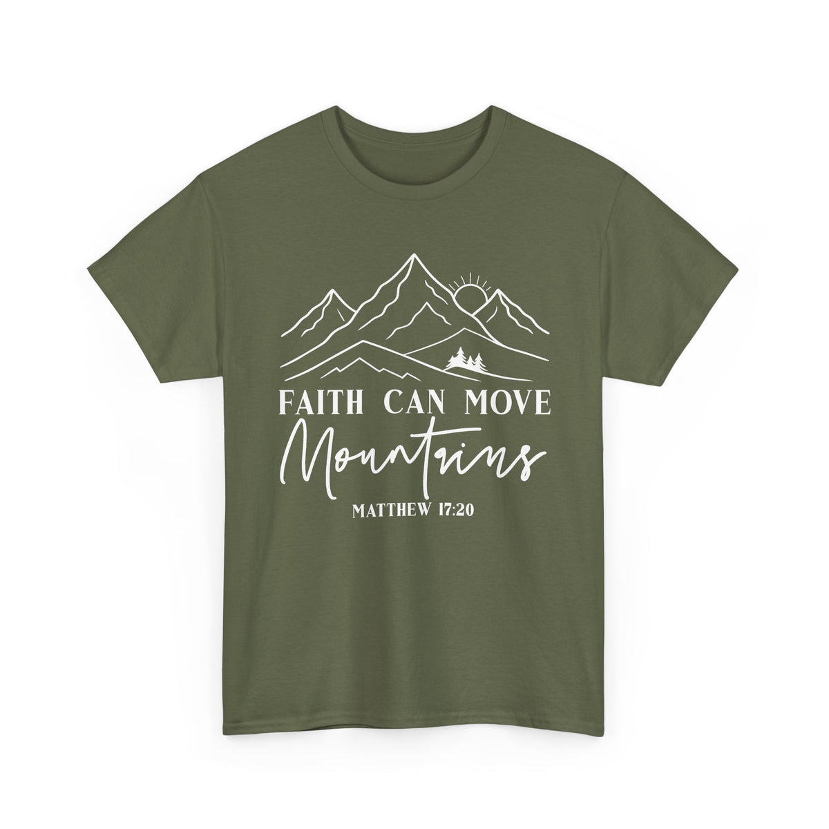 Military green Faith Can Move Mountains t-shirt with white mountain and sunrise line art
