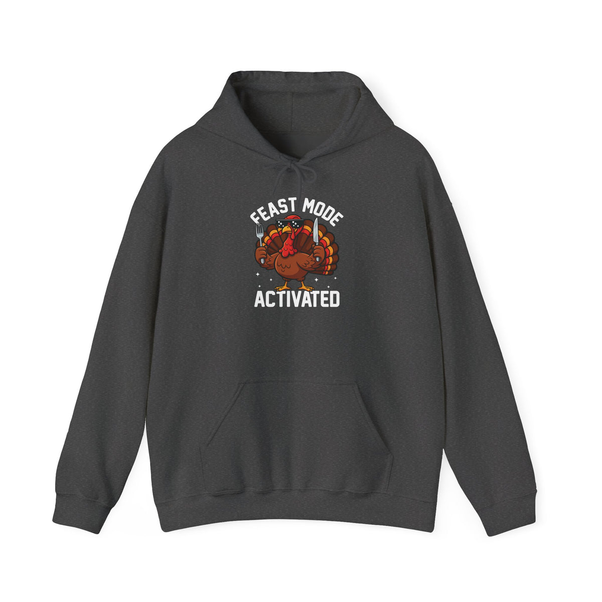 Dark Heather Feast Mode Activated hoodie with a hungry cartoon turkey holding a fork and knife, front view