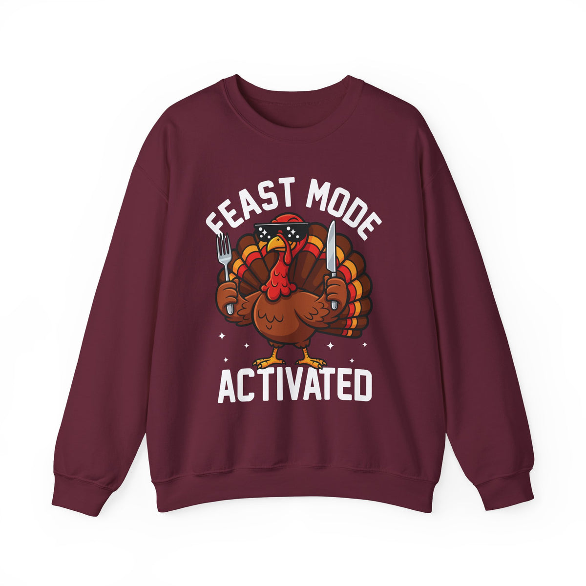 Maroon Feast Mode Activated sweatshirt with a hungry cartoon turkey holding a fork and knife, front view