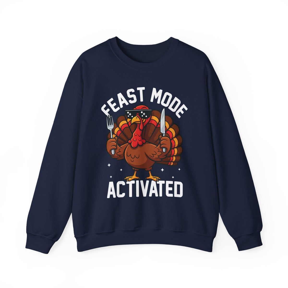 Navy Feast Mode Activated sweatshirt with a hungry cartoon turkey holding a fork and knife, front view