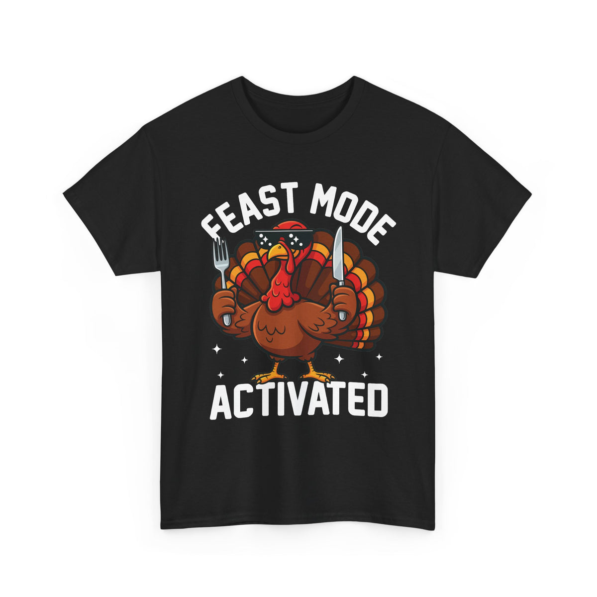 Black Feast Mode Activated t-shirt with a hungry cartoon turkey holding a fork and knife, front view