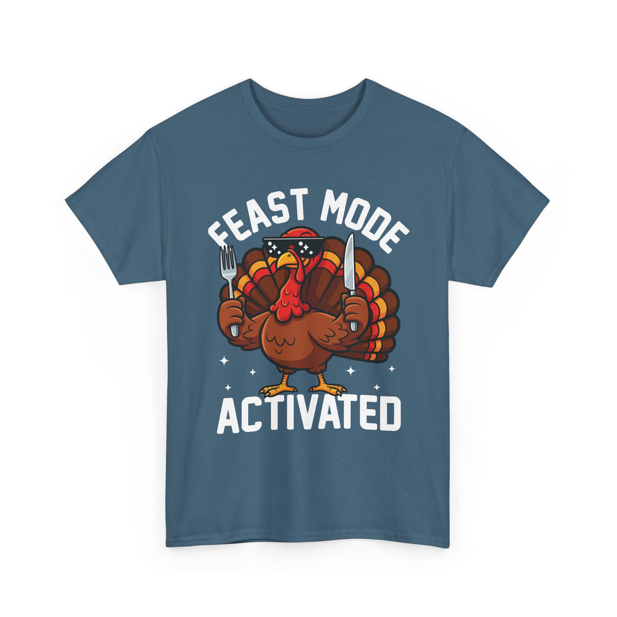 Indigo Blue Feast Mode Activated t-shirt with a hungry cartoon turkey holding a fork and knife, front view