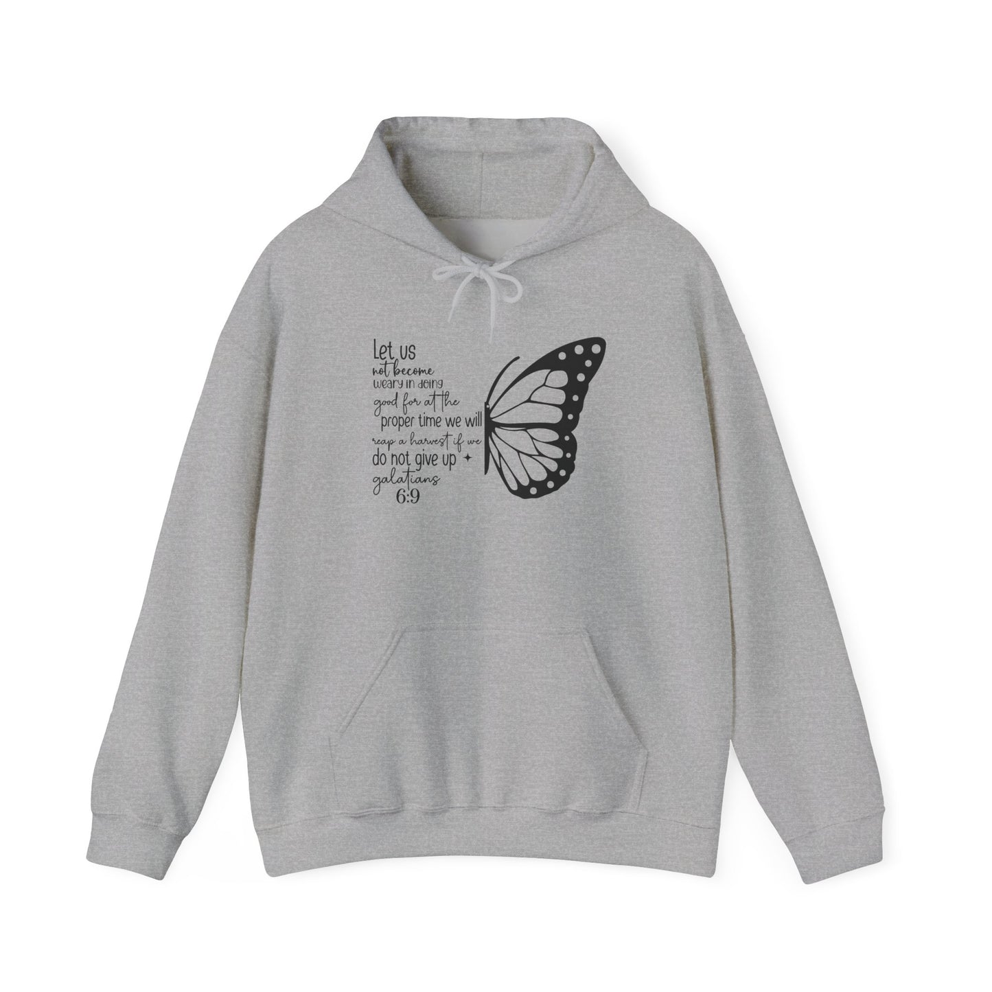 Sport Grey Galatians 6:9 Do Not Give Up butterfly hoodie, front view