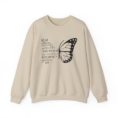 Sand Galatians 6:9 Do Not Give Up butterfly sweatshirt, front view