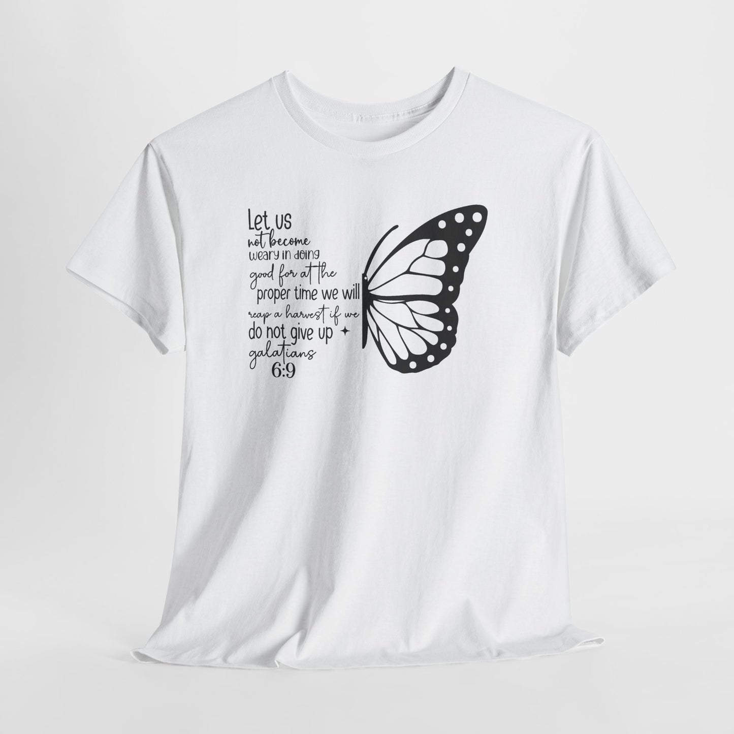 Galatians 6:9 Do Not Give Up butterfly t-shirt, additional product photo