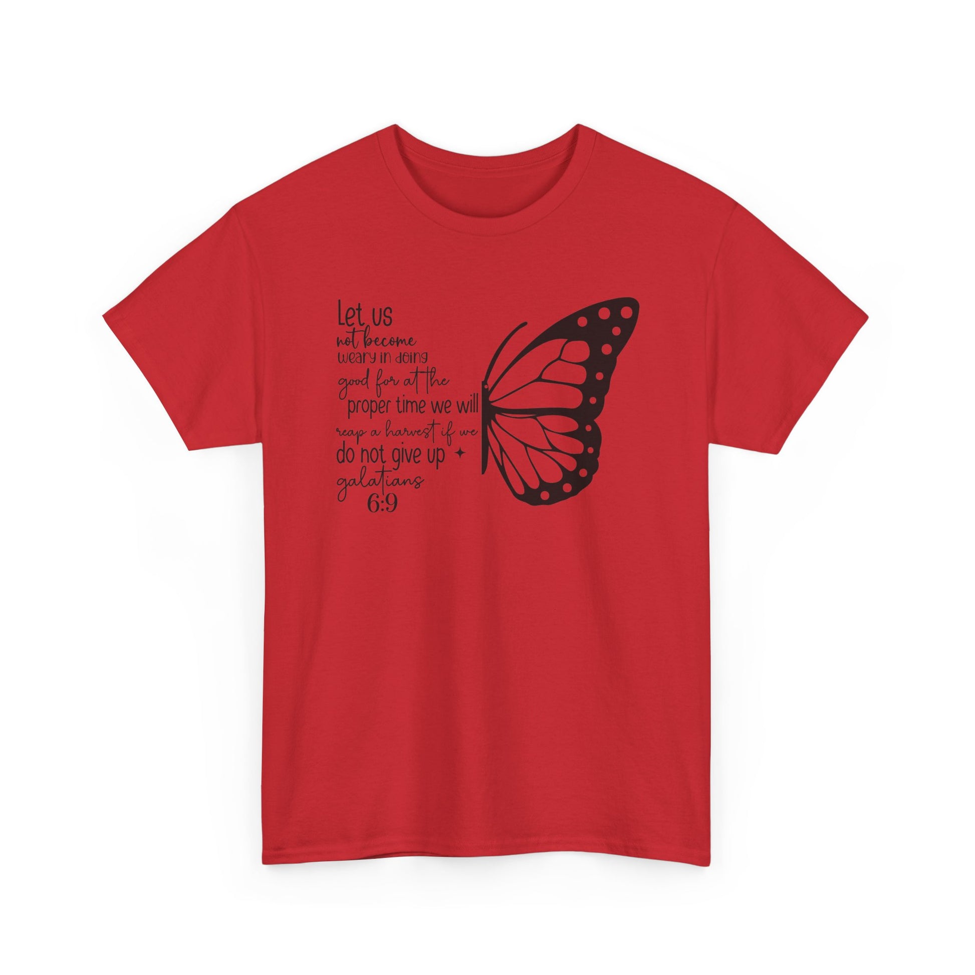 Red Galatians 6:9 Do Not Give Up butterfly t-shirt, front view
