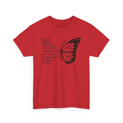 Red Galatians 6:9 Do Not Give Up butterfly t-shirt, front view