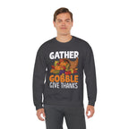 Model wearing the dark heather Gather Gobble Give Thanks Sweatshirt