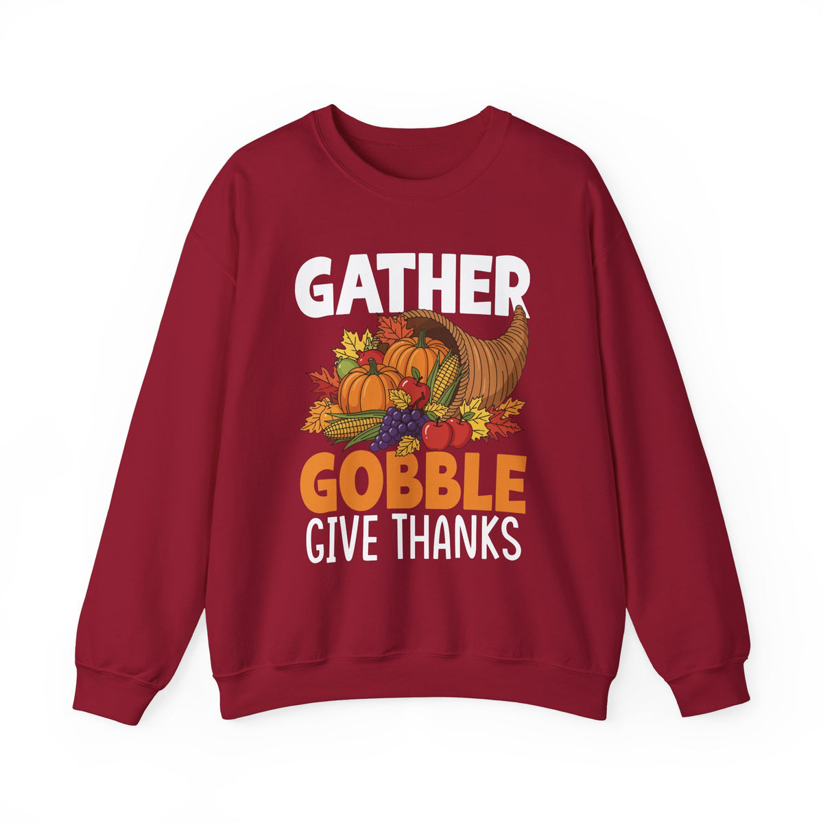 Cardinal Red Gather Gobble Give Thanks sweatshirt with a harvest cornucopia of pumpkins, corn and autumn leaves, front view