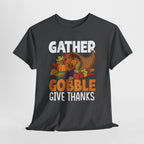 Gather Gobble Give Thanks T-Shirt, flat lay