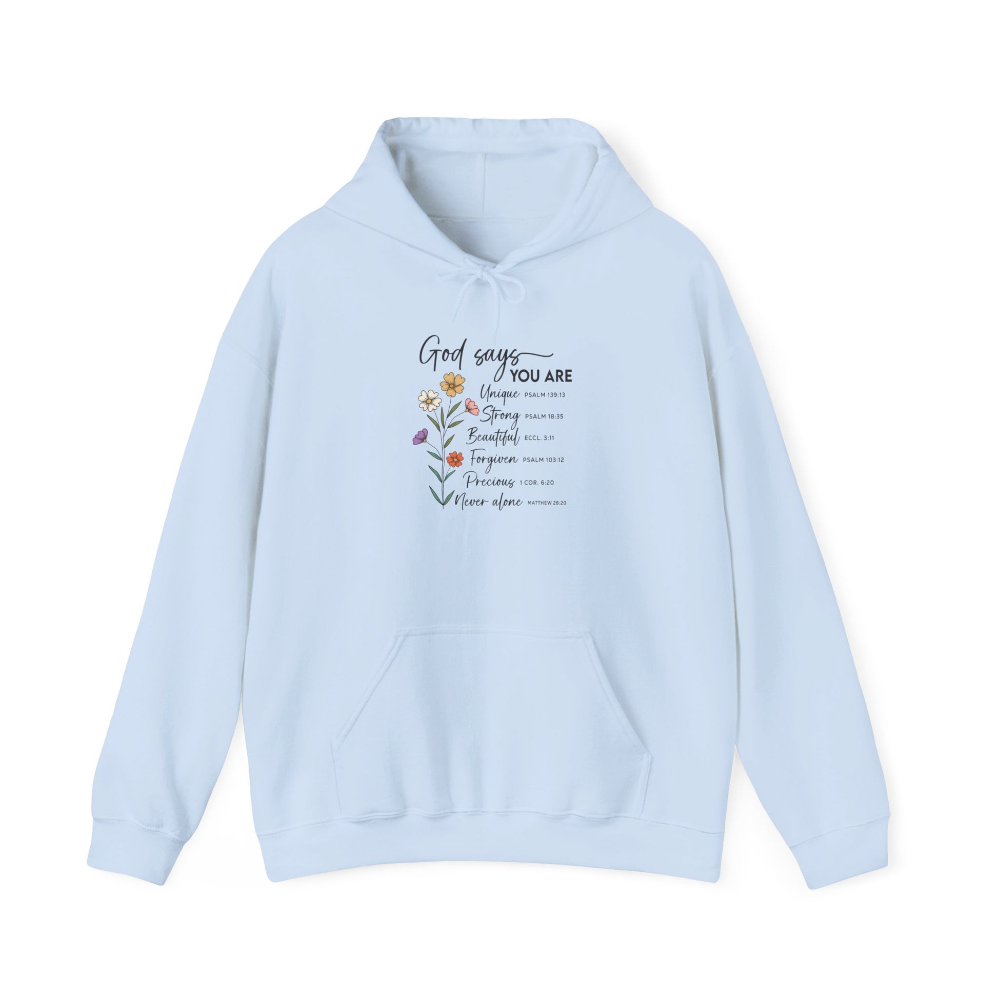 Light Blue God Says You Are wildflower hoodie, front view