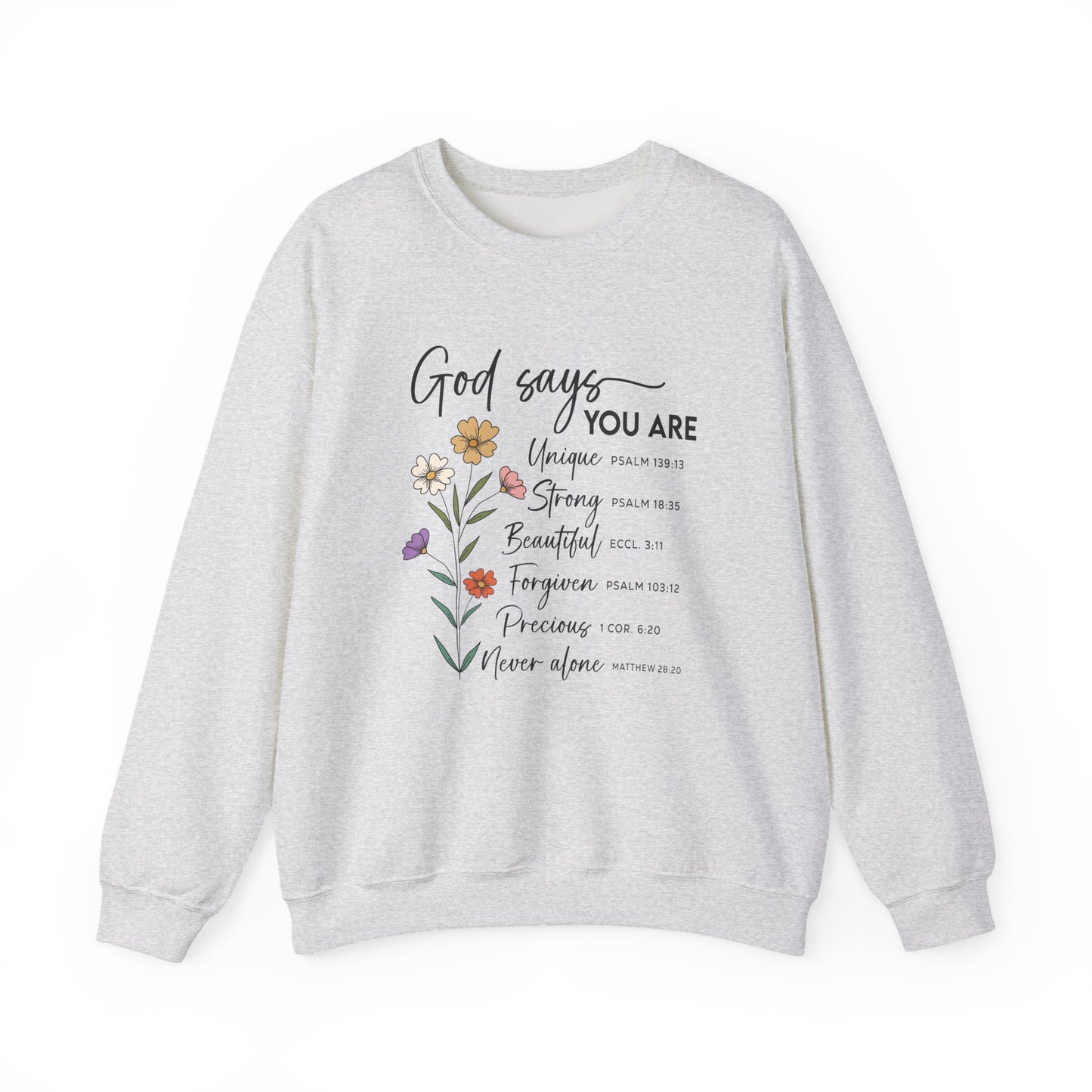 Ash God Says You Are wildflower sweatshirt, front view