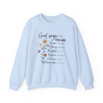 Light Blue God Says You Are wildflower sweatshirt, front view