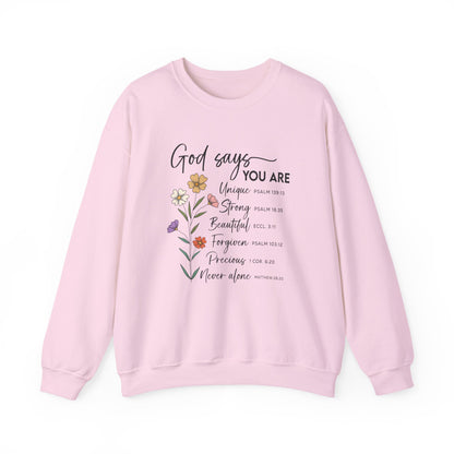 Light Pink God Says You Are wildflower sweatshirt, front view