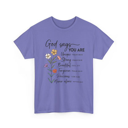 Violet God Says You Are wildflower t-shirt, front view