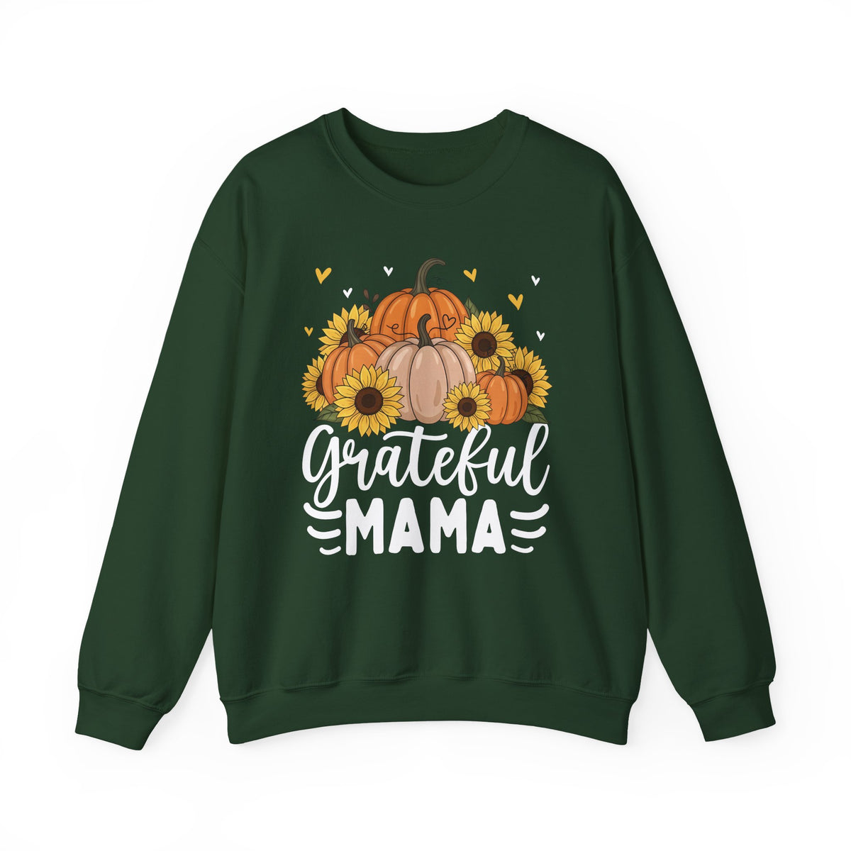 Forest Green Grateful Mama sweatshirt with pumpkins, sunflowers and white script lettering, front view