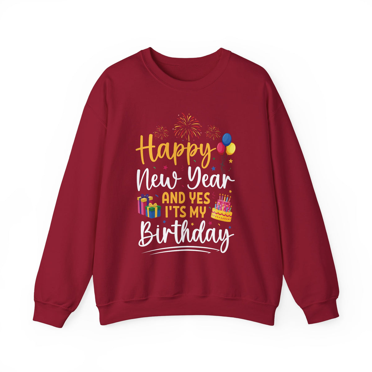 Cardinal Red Happy New Year And Yes It's My Birthday sweatshirt with fireworks, balloons and cake, front view