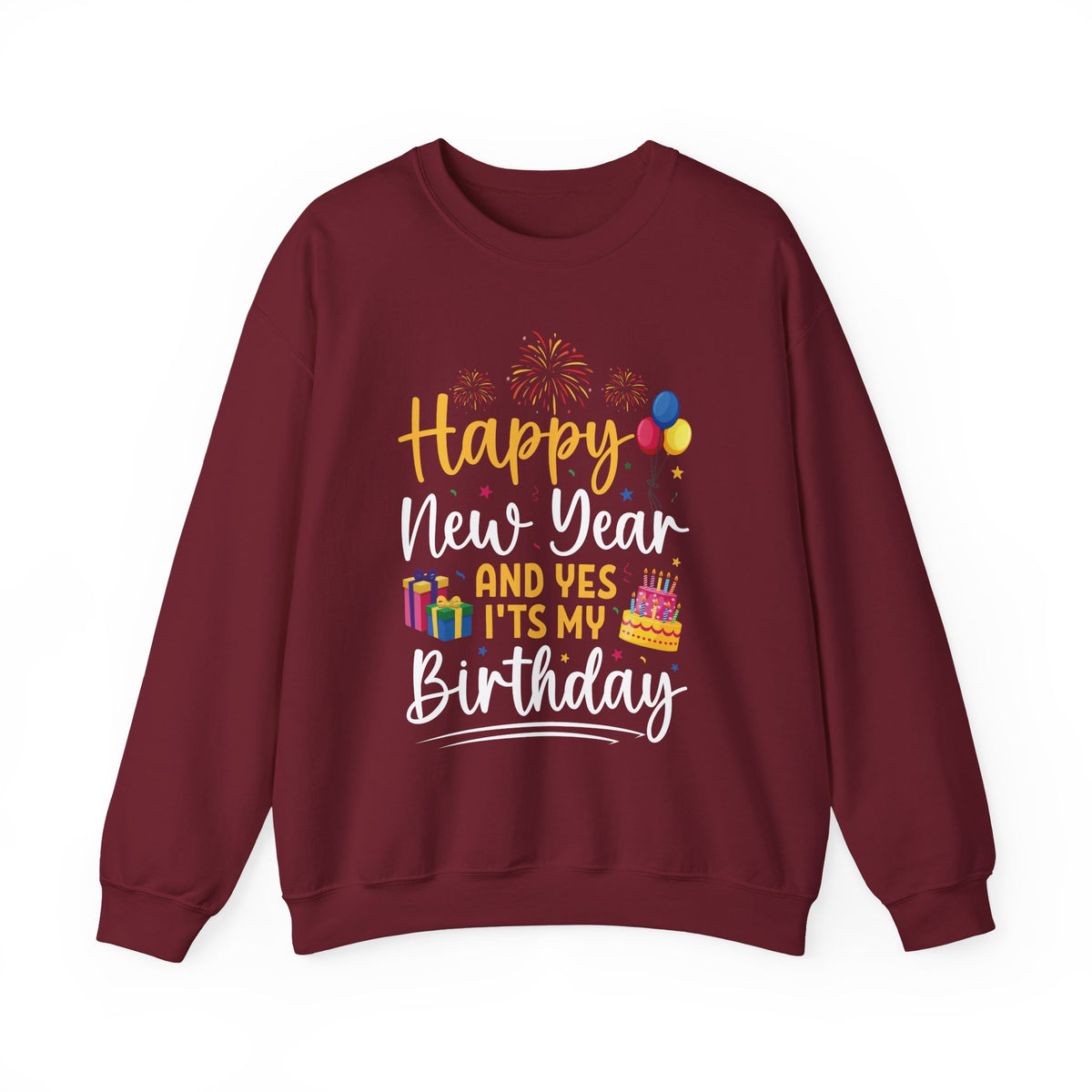 Garnet Happy New Year And Yes It's My Birthday sweatshirt with fireworks, balloons and cake, front view