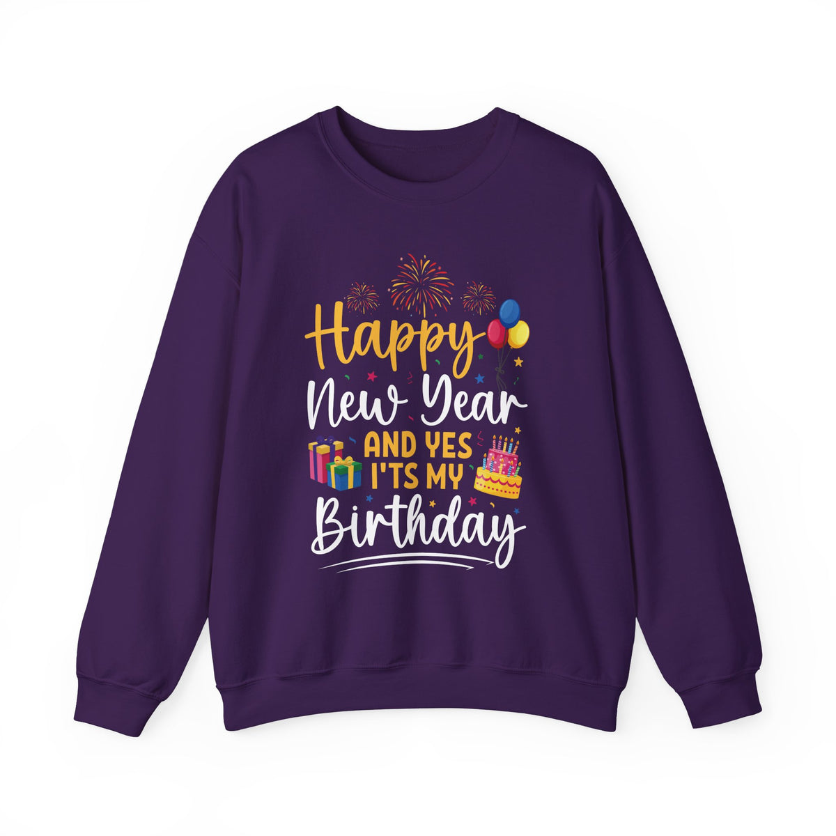 Purple Happy New Year And Yes It's My Birthday sweatshirt with fireworks, balloons and cake, front view