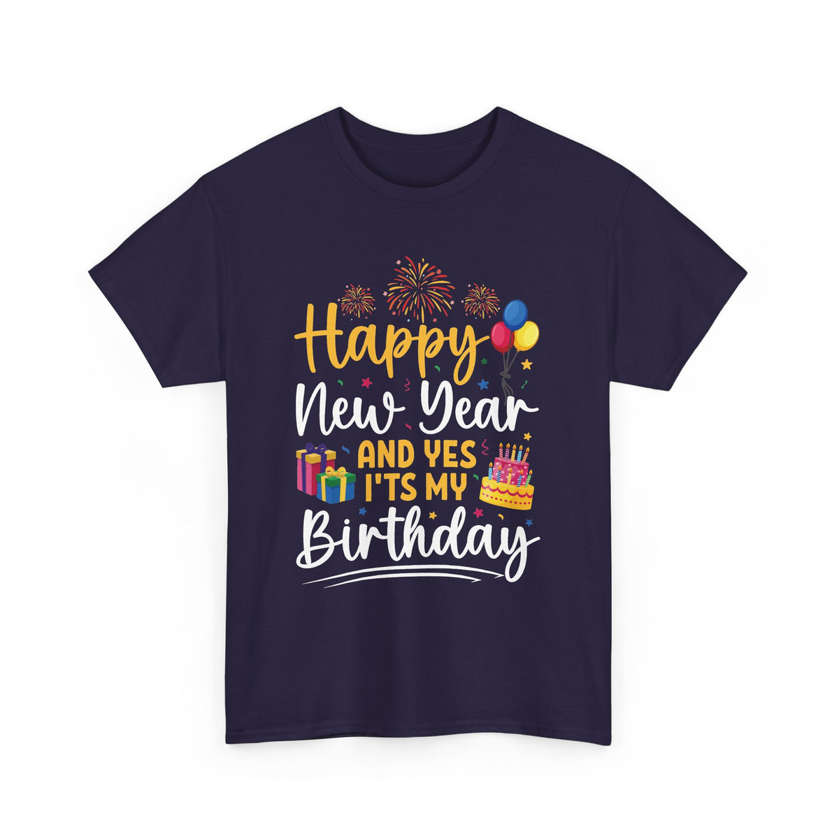 Blackberry Happy New Year And Yes It's My Birthday t-shirt with fireworks, balloons and cake, front view