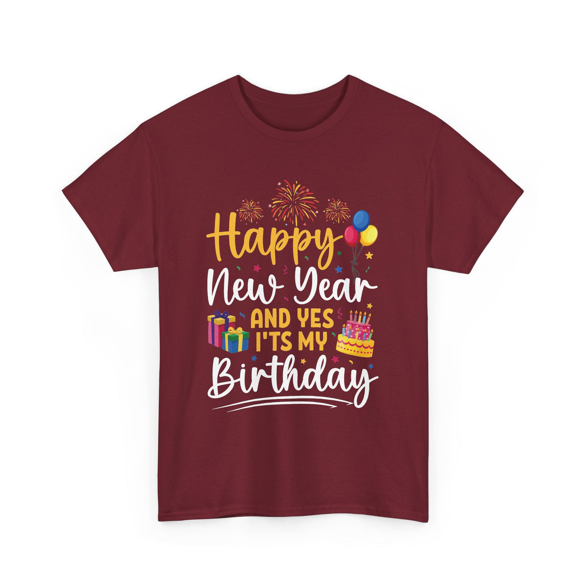 Garnet Happy New Year And Yes It's My Birthday t-shirt with fireworks, balloons and cake, front view