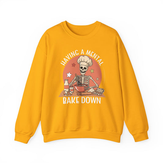 Gold Having A Mental Bake Down skeleton baker sweatshirt, front view