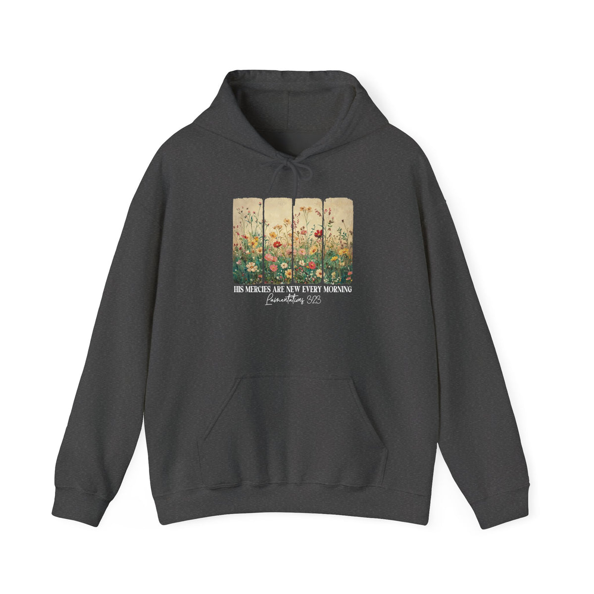 Dark Heather His Mercies Are New Every Morning hoodie with wildflower print, front view