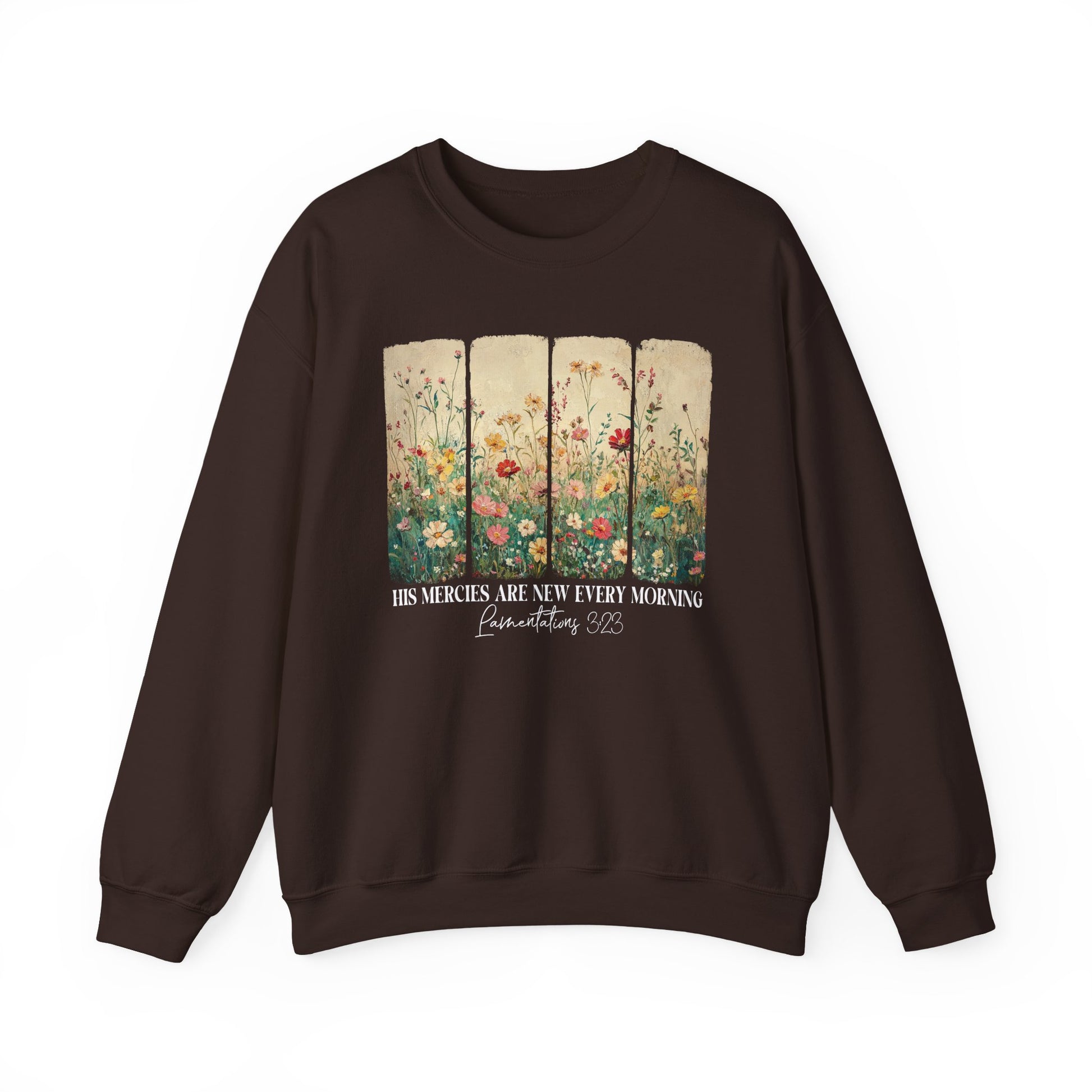 Dark Chocolate His Mercies Are New Every Morning sweatshirt with wildflower print, front view