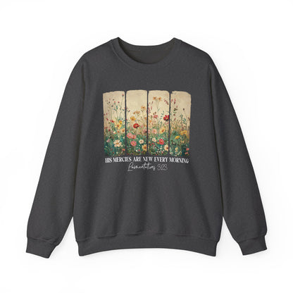Dark Heather His Mercies Are New Every Morning sweatshirt with wildflower print, front view