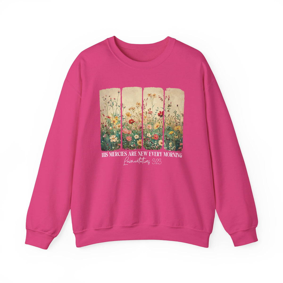 Heliconia His Mercies Are New Every Morning sweatshirt with wildflower print, front view