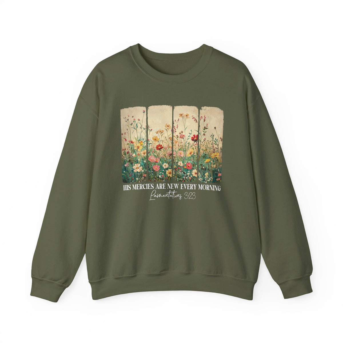 Military Green His Mercies Are New Every Morning sweatshirt with wildflower print, front view