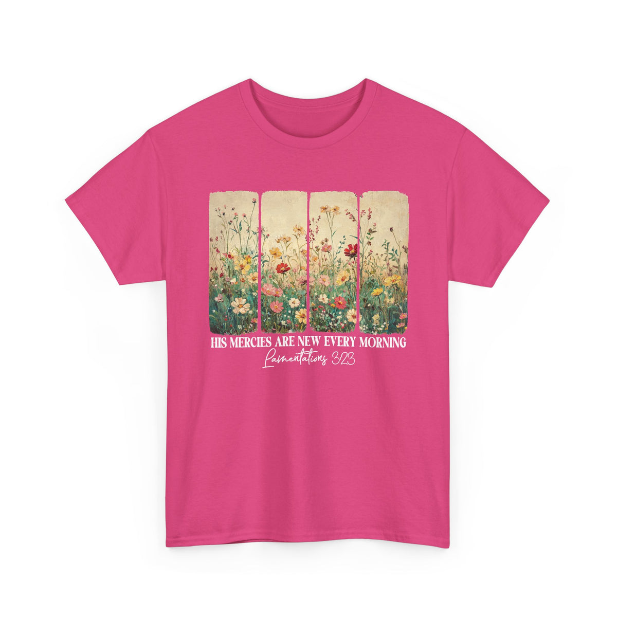 Heliconia His Mercies Are New Every Morning t-shirt with wildflower print, front view