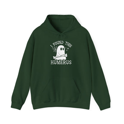 Forest Green I Found This Humerus ghost hoodie with a cartoon ghost holding a bone, front view