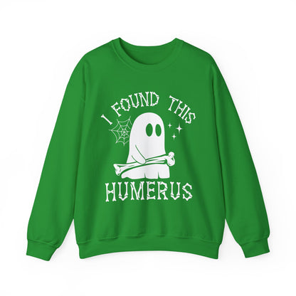 Irish Green I Found This Humerus ghost sweatshirt with a cartoon ghost holding a bone, front view